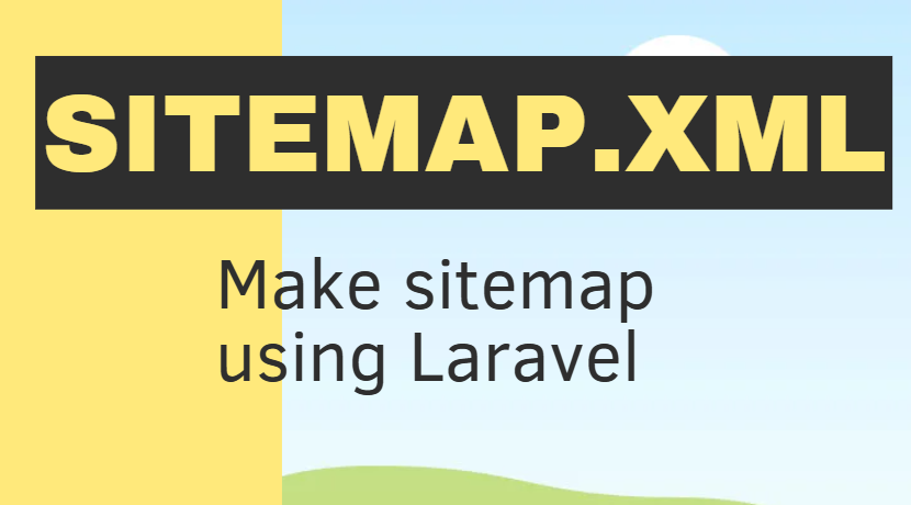 Create Website Sitemap Using Laravel  - https://programmingmindset.com/public
